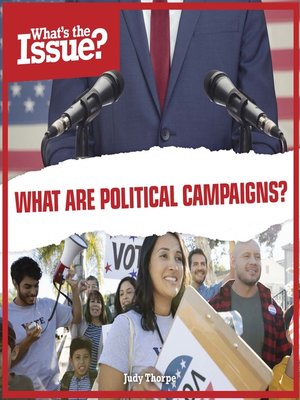 cover image of What Are Political Campaigns?